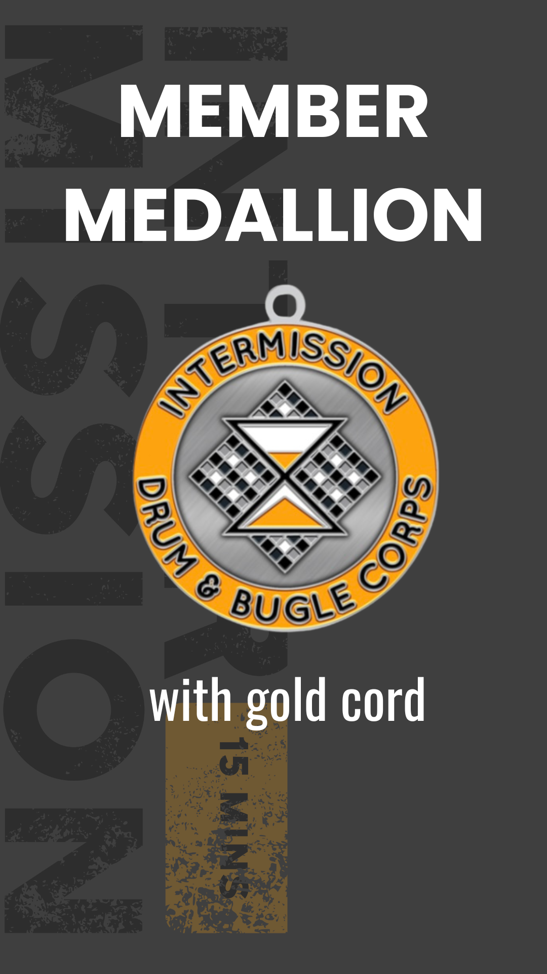 Intermission Member Medallion