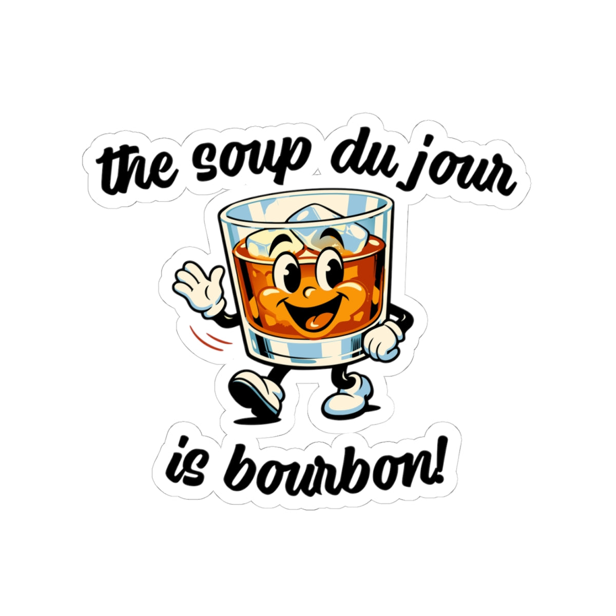 Bourbon Soup sticker