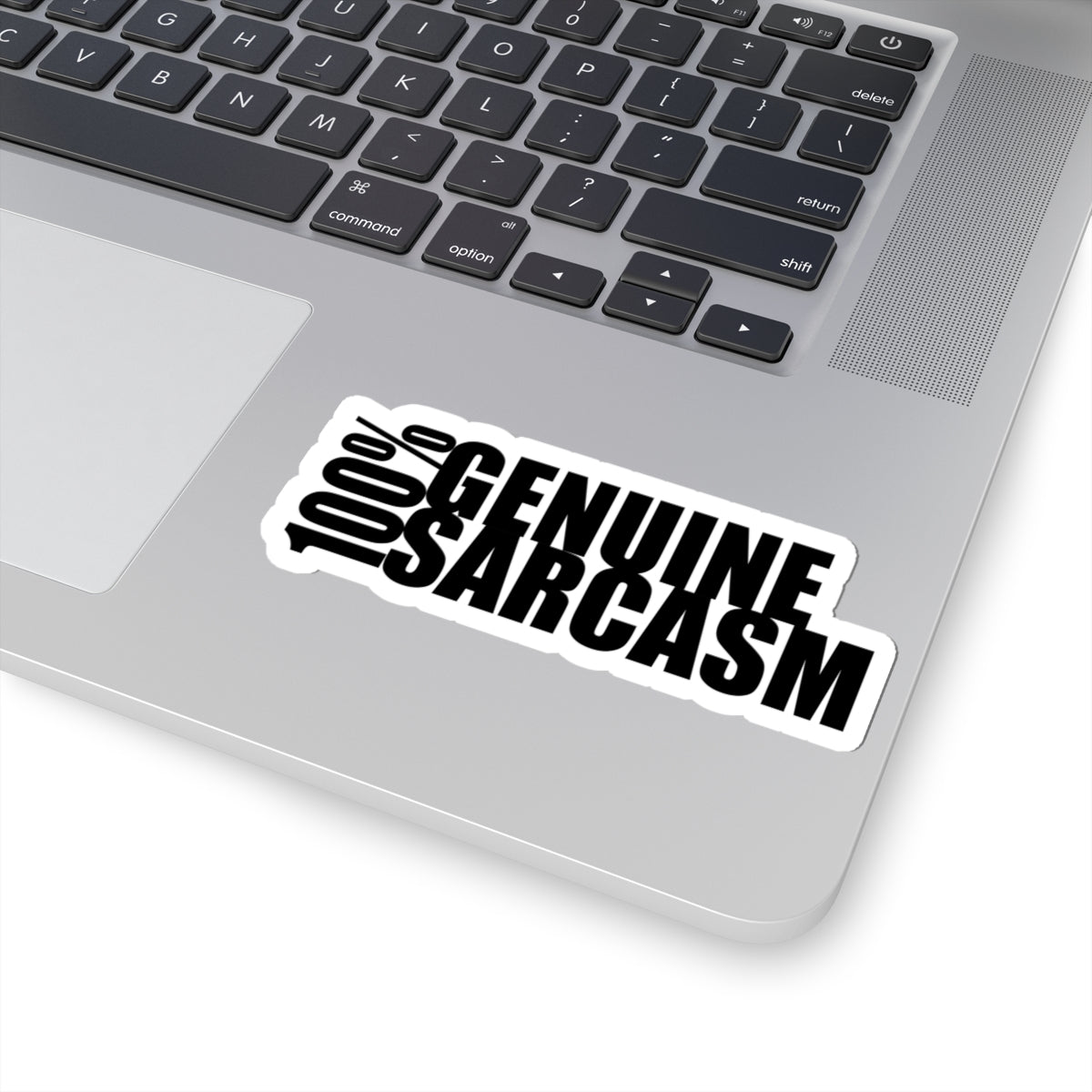 Genuine Sarcasm sticker